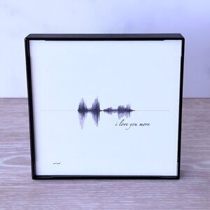 NEW I Love You More Soundwave Framed Wall Art 4x4in Black White Minimalist